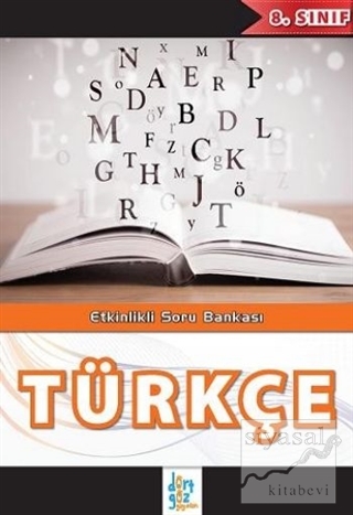 Dörtgöz 8.Sınıf Türkçe Etkinlikli Soru Bankası Kolektif