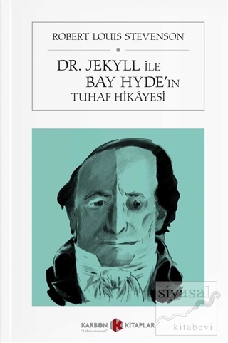 Dr. Jekyll ve Bay Hyde'ın Tuhaf Hikayesi (Cep Boy) Robert Louis Steven