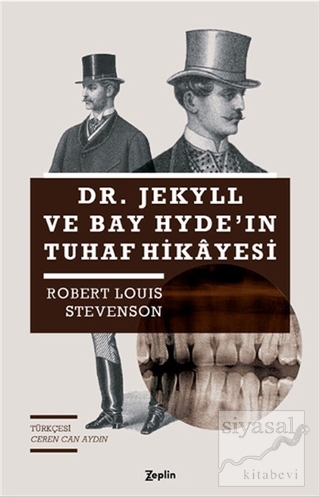 Dr. Jekyll ve Bay Hyde'nin Tuhaf Hikayesi Robert Louis Stevenson