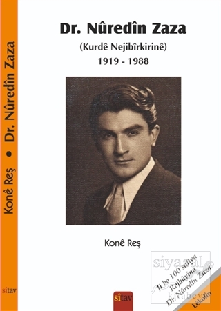 Dr. Nuredin Zaza (Kurde Nejibirkirine) 1919-1988 Kone Reş