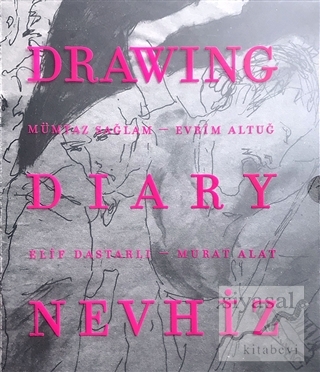 Drawing Diary Nevhiz (Ciltli) Mümtaz Sağlam