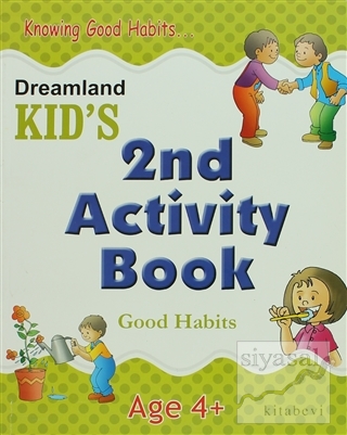 Dreamland Kid's 2 nd Activity Book: Good Habits (4) Shweta Shilpa