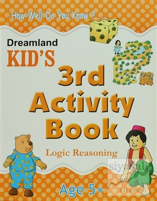Dreamland Kid's 3 rd Activity Book : Logic Reasoning (5) Shweta Shilpa