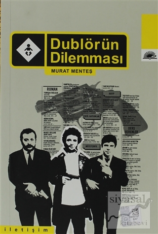 Dublörün Dilemması Murat Menteş