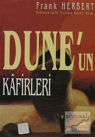 Dune'un Kafirleri Frank Herbert
