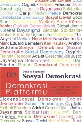 Dünü ve Bugünüyle Sosyal Demokrasi - Demokrasi Platformu Sayı: 9 Kolek
