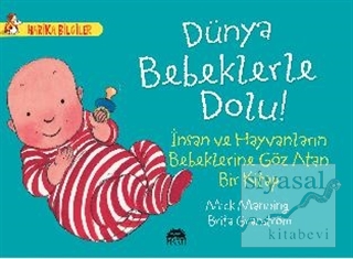 Dünya Bebeklerle Dolu!