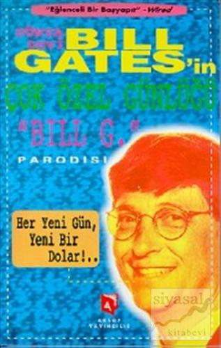 Dünya Devi Bill Gates'in Çok Özel Günlüğü Bill Gates