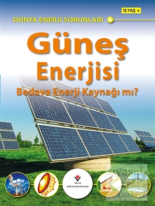 Dünya Enerji Sorunları: Güneş Enerjisi Jim Pipe