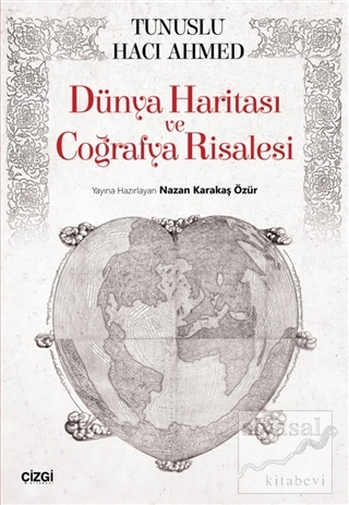 Dünya Haritası ve Coğrafya Risalesi Tunuslu Hacı Ahmed
