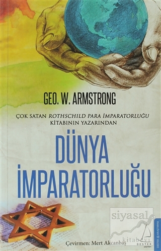 Dünya İmparatorluğu Geo. W. Armstrong