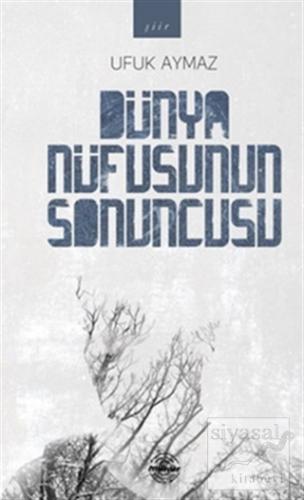 Dünya Nüfusunun Sonuncusu