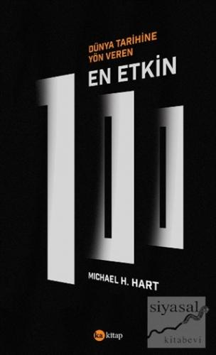 Dünya Tarihine Yön Veren En Etkin 100 Michael H. Hart