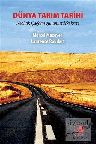 Dünya Tarım Tarihi Marcel Mazoyer
