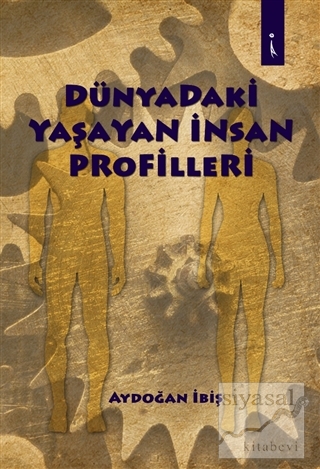 Dünyadaki Yaşayan İnsan Profilleri