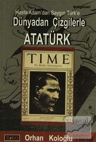 Dünyadan Çizgilerle Atatürk Orhan Koloğlu