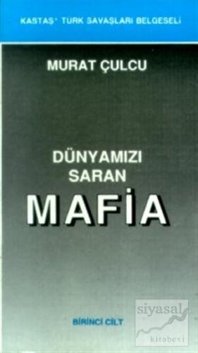 Dünyamızı Saran Mafia (3 Cilt Takım) Murat Çulcu