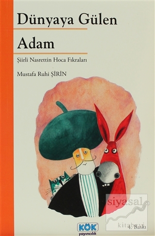 Dünyaya Gülen Adam Mustafa Ruhi Şirin