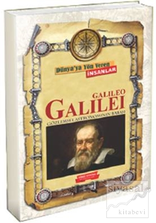 Dünya'ya Yön Veren İnsanlar - Galileo Galilei Kolektif
