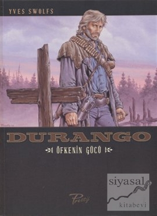 Durango - Öfkenin Gücü Yves Swolfs