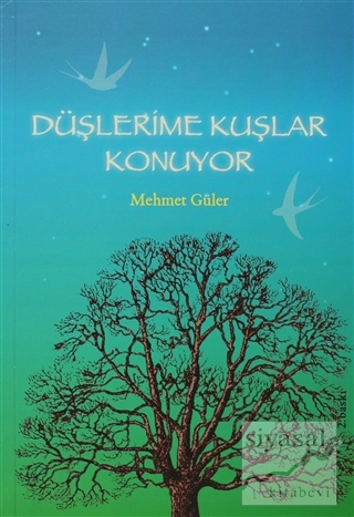 Düşlerime Kuşlar Konuyor Mehmet Güler