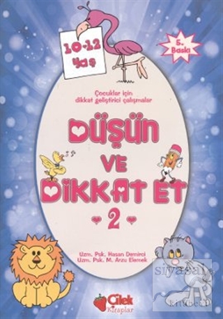 Düşün ve Dikkat Et 2. Seri 10-12 Yaş