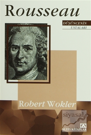 Düşüncenin Ustaları: Rousseau Robert Wokler