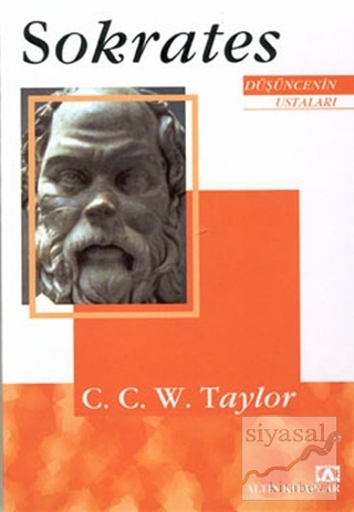 Düşüncenin Ustaları: Sokrates C.C.W. Taylor