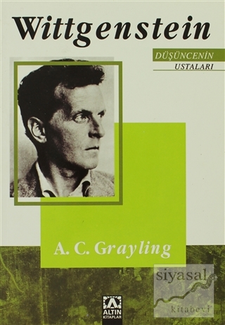 Düşüncenin Ustaları: Wittgenstein A. C. Grayling