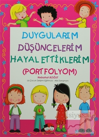 Duygularım Düşüncelerim Hayal Ettiklerim