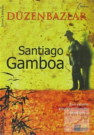 Düzenbazlar Santiago Gamboa