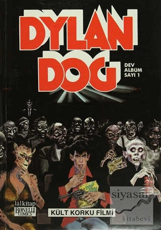 Dylan Dog Dev Albüm Sayı 1 : Kült Korku Filmi Pasquale Ruju