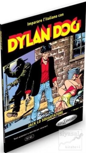 Dylan Dog - Jack lo Squartatore (İtalyanca Okuma Kitabı Orta Seviye) B