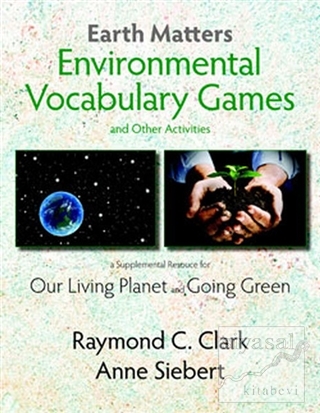 Earth Matters Environmental Vocabulary Games and Other Activities Raym
