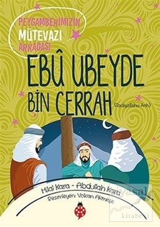 Ebu Ubeyde Bin Cerrah (ra) Hilal Kara
