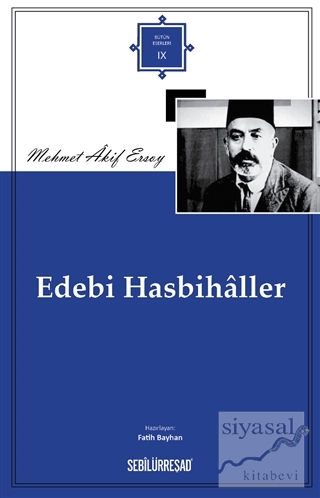 Edebi Hasbihaller Mehmed Akif Ersoy