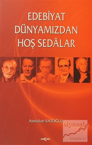 Edebiyat Dünyamızdan Hoş Sedalar
