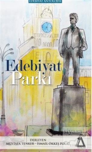 Edebiyat Parkı Mustafa Tenker