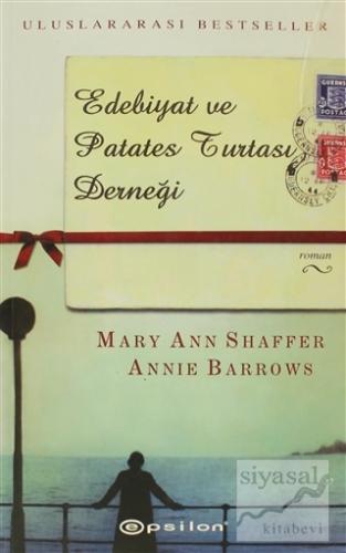 Edebiyat ve Patates Turtası Derneği Mary Ann Shaffer