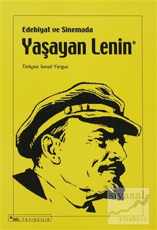 Edebiyat ve Sinemada Yaşayan Lenin Jean Schnitzer