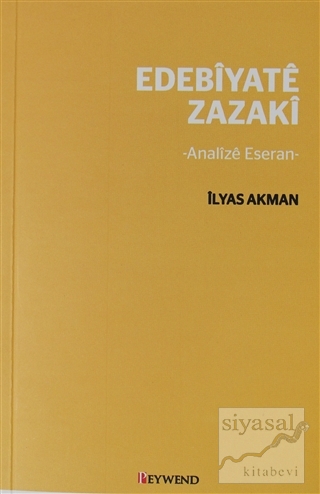 Edebiyate Zazaki İlyas Akman