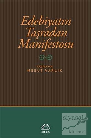 Edebiyatın Taşradan Manifestosu Mesut Varlık