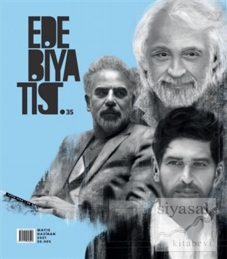 Edebiyatist Dergisi Sayı: 35 Mayıs-Haziran 2021 Kolektif