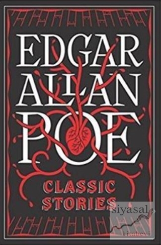 Edgar Allen Poe: Classic Stories Edgar Allan Poe