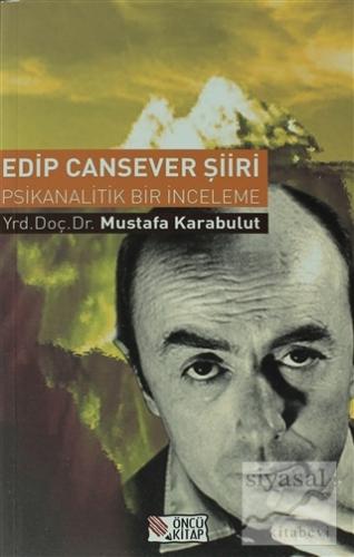 Edip Cansever Şiiri Mustafa Karabulut