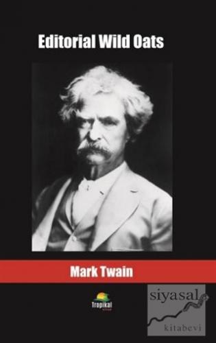 Editorial Wild Oats Mark Twain
