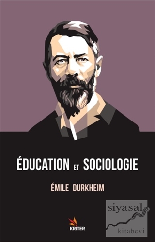 Education Et Sociologie Emile Durkheim