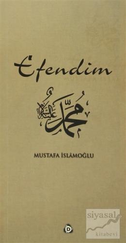 Efendim Mustafa İslamoğlu