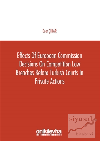 Effects of European Commission Decisions on Competition Law Breaches b