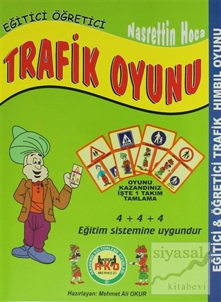 Eğitici Öğretici-Nasrettin Hoca Trafik Oyunu Mehmet Ali Okur